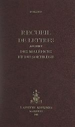 Télécharger le livre :  Recueil de lettres au sujet des maléfices et du sortilège