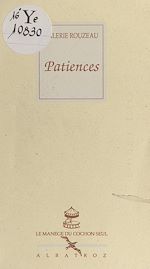 Télécharger le livre :  Patiences