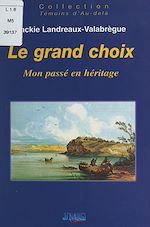 Télécharger le livre :  Le grand choix