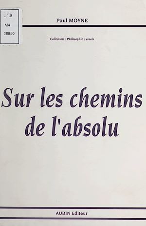 Téléchargez le livre :  Sur les chemins de l'absolu