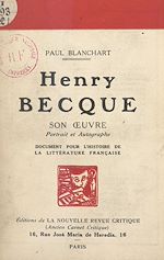 Télécharger le livre :  Henri Becque : son œuvre, portrait et autographe