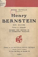 Télécharger le livre :  Henry Bernstein : son œuvre, portrait et autographe