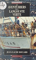 Télécharger le livre :  Les aventuriers de la langouste verte
