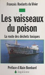 Télécharger le livre :  Les vaisseaux du poison