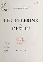 Télécharger le livre :  Les pèlerins du destin
