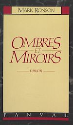 Télécharger le livre :  Ombres et miroirs