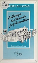 Télécharger le livre :  Anthologie de l'humour juif et israélien