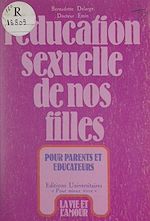 Télécharger le livre :  L'éducation sexuelle de nos filles