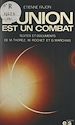 Télécharger le livre :  L'union est un combat