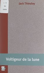 Télécharger le livre :  Voltigeur de la lune