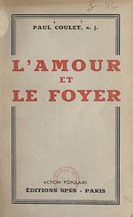 Télécharger le livre :  L'amour et le foyer
