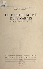 Télécharger le livre :  Le peuplement du Vivarais à la fin du XVIIIe siècle