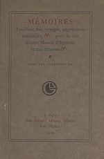 Télécharger le livre :  Mémoires touchant mes voyages, négociations, entremises, pour la très illustre maison d'Egmont, et mes traverses