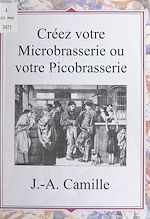 Télécharger le livre :  Créez votre microbrasserie ou votre picobrasserie