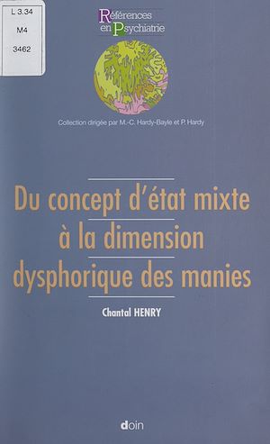 Download the eBook: Du concept d'état mixte à la dimension dysphorique des manies