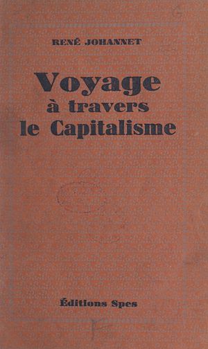 Téléchargez le livre :  Voyage à travers le capitalisme