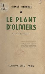 Télécharger le livre :  Le plant d'oliviers