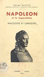 Télécharger le livre :  Napoléon et la superstition
