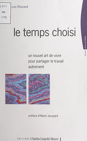 Téléchargez le livre :  Le temps choisi