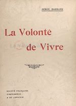 Télécharger le livre :  La volonté de vivre