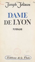 Télécharger le livre :  Dame de Lyon