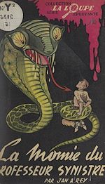 Télécharger le livre :  La momie du professeur Synistre
