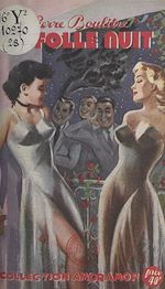Télécharger le livre :  La folle nuit
