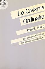 Télécharger le livre :  Le civisme ordinaire