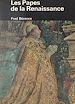 Télécharger le livre :  Les Papes de la Renaissance