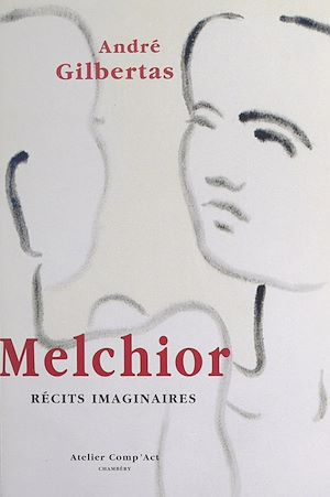 Téléchargez le livre :  Melchior