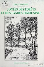 Télécharger le livre :  Contes des forêts et des landes limousines
