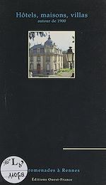 Télécharger le livre :  Maisons, hôtels, villas autour de 1900