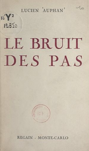 Téléchargez le livre :  Le bruit des pas