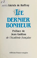 Download this eBook Le dernier bonheur