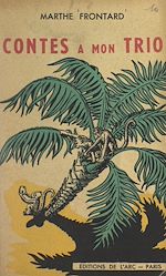Télécharger le livre :  Contes à mon trio