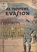 Télécharger le livre :  Ma troisième évasion