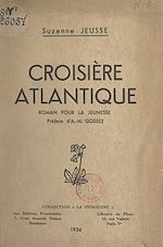 Télécharger le livre :  Croisière atlantique