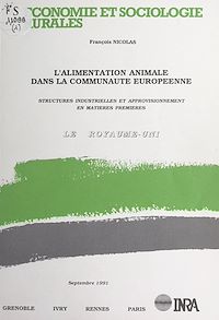Téléchargez le livre :  L'alimentation animale dans la Communauté européenne
