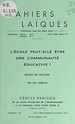 Télécharger le livre :  L'École peut-elle être une communauté éducative ?