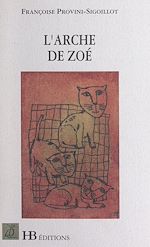 Télécharger le livre :  L'arche de Zoé