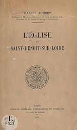 Télécharger le livre :  L'église de Saint-Benoît-sur-Loire