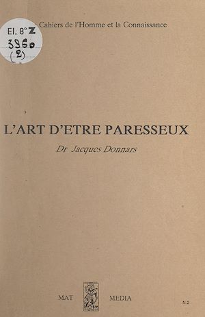 Téléchargez le livre :  L'art d'être paresseux