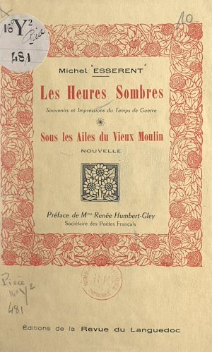 Téléchargez le livre :  Les heures sombres (souvenirs et impressions du temps de guerre)