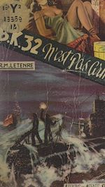 Télécharger le livre :  B.K.32 n'est pas armé