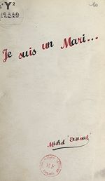 Télécharger le livre :  Je suis un mari