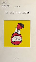 Télécharger le livre :  Le sac à malices