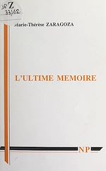 Télécharger le livre :  L'ultime mémoire