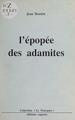 Télécharger le livre :  L'épopée des Adamites