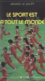 Télécharger le livre :  Le sport est à tout le monde