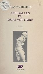 Télécharger le livre :  Les dalles du quai Voltaire
